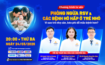 Tư vấn sức khỏe: Phòng ngừa RSV và các bệnh hô hấp ở trẻ nhỏ