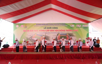 Chính thức khởi công cải tạo, nâng cấp sân Thống Nhất chi phí gần 320 tỉ đồng