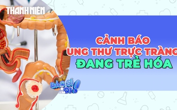 Cảnh báo mức độ trẻ hóa của ung thư đại trực tràng