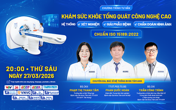 Tư vấn sức khỏe: Khám sức khỏe công nghệ cao chuẩn ISO 15189:2022