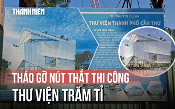 Di dời 14 cây cổ thụ để tháo gỡ nút thắt thi công thư viện