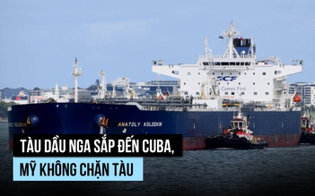 Mỹ không ngăn chặn tàu dầu Nga tiến đến Cuba