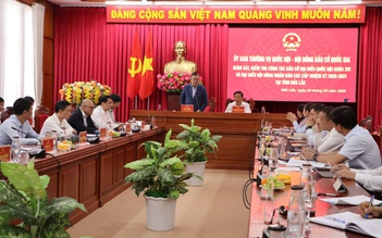 Ông Trần Sỹ Thanh kiểm tra công tác chuẩn bị bầu cử Quốc hội tại Đắk Lắk