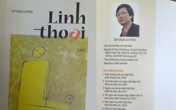 ‘Nợ’ thơ qua ‘Linh thoại’ của Võ Văn Luyến