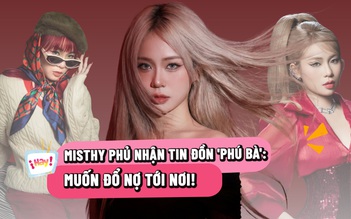 Misthy phủ nhận tin đồn là 'phú bà' showbiz