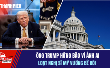 Tiêu điểm quốc tế 15.4: Ông Trump hứng bão vì ảnh AI | Loạt nghị sĩ Mỹ vướng bê bối