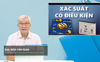 BÍ QUYẾT ÔN THI THPT 2026 | Môn toán | Chuyên đề 1 | Xác suất có điều kiện