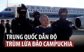 Trung Quốc dẫn độ nghi phạm chủ chốt đường dây lừa đảo xuyên biên giới từ Campuchia