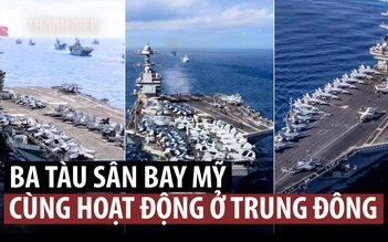 Ba tàu sân bay Mỹ hội tụ ở Trung Đông lần đầu sau nhiều thập niên