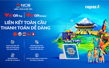 NCB thúc đẩy thanh toán xuyên biên giới, giúp doanh nghiệp nội địa hút khách quốc tế