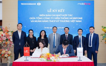 MobiFone và Techcombank ký kết hợp tác: Kiến tạo hệ sinh thái tài chính, công nghệ số