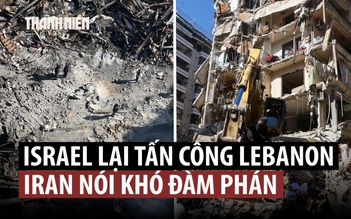 Iran nói đàm phán hòa bình là ‘phi lý’ khi Israel tấn công dữ dội Lebanon