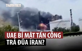 UAE bí mật tham gia tấn công Iran trước ngừng bắn?