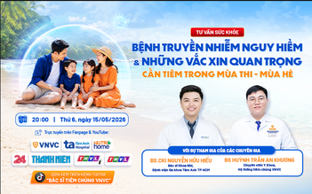 Tư vấn sức khỏe: Những vắc xin quan trọng cần tiêm trong mùa thi - mùa hè