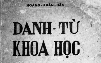 Khám phá tiếng Việt miền Nam đầu thế kỷ 20: Công lao ‘đặt nền móng’ của Hoàng Xuân Hãn