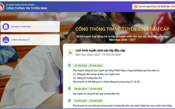 Hôm nay, phụ huynh TP.HCM bắt đầu đăng ký tuyển sinh lớp 1, 6