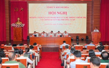 Khánh Hòa sơ kết 1 năm vận hành chính quyền 2 cấp, nhiều mô hình sáng tạo được ghi nhận