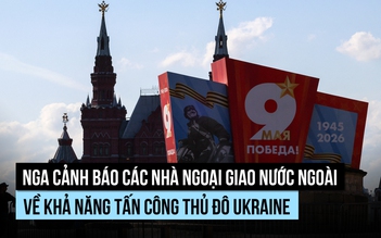 Nga dọa tấn công thủ đô Ukraine, cảnh báo các nhà ngoại giao nước ngoài