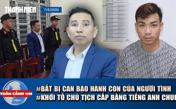 Toàn cảnh 17h: Khởi tố kẻ bạo hành con của người tình đến chết | Bắt chủ tịch cấp bằng tiếng Anh giả