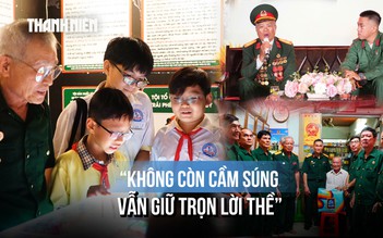 Những người lính không rời trận tuyến