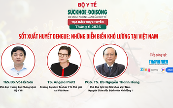 Sốt xuất huyết Dengue gia tăng với nhiều diễn biến khó lường tại Việt Nam