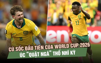 Cú sốc đầu tiên tại World Cup 2026: Úc quật ngã Thổ Nhĩ Kỳ, truyền thông châu Âu ngả mũ