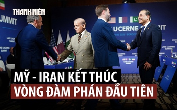 Vòng đàm phán Mỹ - Iran đầu tiên kết quả ra sao?