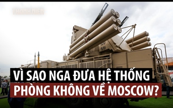 Nga gấp gáp 'vá' lưới phòng không ở thủ đô Moscow?