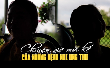 Bệnh nhi ung thư: Niềm vui nhỏ sau cánh cửa phòng bệnh