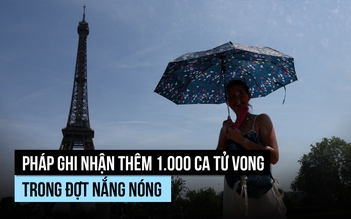Số tử vong tăng mạnh, bệnh viện bận rộn trong đợt nắng nóng ở Pháp