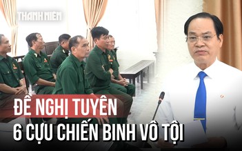 Vụ 6 cựu chiến binh kêu oan: Vì sao đề nghị tòa tuyên không phạm tội?