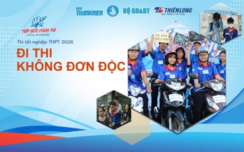 TƯ VẤN TRỰC TUYẾN: Đi thi không đơn độc - thí sinh cần biết trước ngày thi