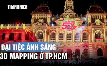 Mãn nhãn đêm trình diễn 3D Mapping rực sáng trụ sở UBND TP.HCM