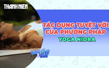 Người bị mất ngủ đừng bỏ qua phương pháp Yoga Nidra