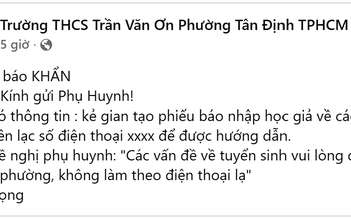 Ngày đầu tuyển sinh đầu cấp, một phường trung tâm của TP.HCM phát cảnh báo lừa đảo
