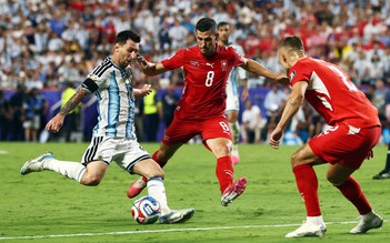 Chấm điểm Argentina - Thụy Sĩ: Messi không ghi bàn vẫn cao vút, hay nhất trận