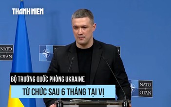 'Ông trùm' UAV Ukraine rời chức Bộ trưởng Quốc phòng