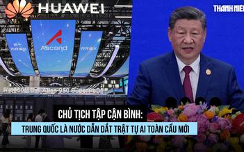 Trung Quốc muốn dẫn dắt trật tự AI toàn cầu mới