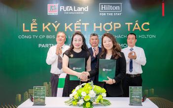 FUTA Land và Hilton phát triển khách sạn thương hiệu Hilton Garden Inn, Hampton by Hilton