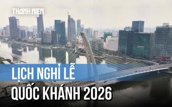Bộ Nội vụ thông báo lịch nghỉ lễ Quốc khánh 2026