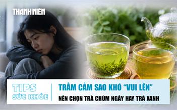 Bản tin sức khỏe 29.7: Trầm cảm sao khó 'vui lên'? | Nên chọn trà chùm ngây hay trà xanh?