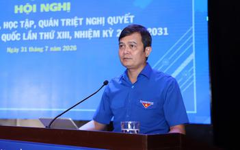 4 nhiệm vụ trọng tâm thực hiện Nghị quyết Đại hội XIII của Đoàn