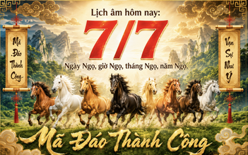 Lịch âm hôm nay ngày 7.7: Giờ Ngọ, ngày Ngọ, tháng Ngọ, năm Ngọ có may mắn?