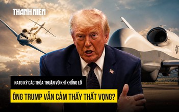 NATO ký nhiều thỏa thuận vũ khí lớn, ông Trump vẫn thất vọng