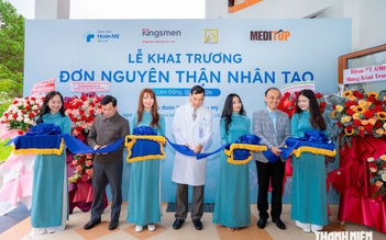 Bệnh viện Hoàn Mỹ Đà Lạt khai trương Đơn nguyên Thận nhân tạo 