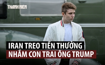 Iran treo thưởng nhắm vào con trai Tổng thống Trump?