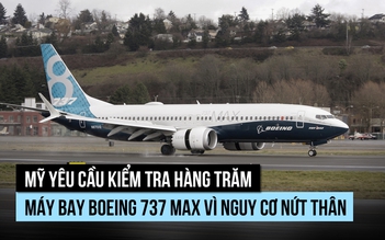 Máy bay Boeing 737 MAX lại có nguy cơ nứt thân
