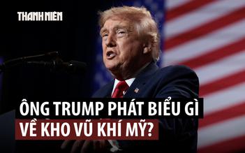 Ông Trump nói Mỹ không thiếu đạn dược, dọa truy bắt 'kẻ rò rỉ thông tin' về tên lửa