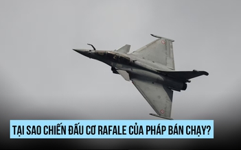 Đâu là lợi thế của chiến đấu cơ đa nhiệm Rafale của Pháp?