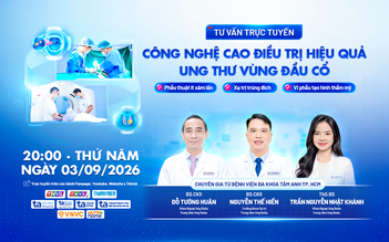 Tư vấn sức khỏe: Công nghệ cao điều trị hiệu quả ung thư vùng đầu cổ